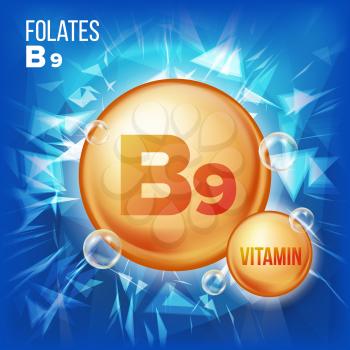 Vitamin B9 Folates Vector. Vitamin Gold Oil Pill Icon. Medicine Capsule, Golden Substance. For Beauty, Cosmetic, Heath Promo Ads Design. Vitamin Complex With Chemical Formula. Illustration