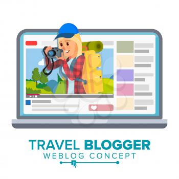 Travel Weblog Concept Vector. Personal Blog About Tourism And Hiking. Blogosphere Online. Girl Videoblogger. Isolated Flat Cartoon Illustration