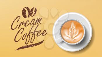 Cup Of Coffee Vector. Orange Background Top View. Cream Coffee Mug. Caffeine Drink. Illustration