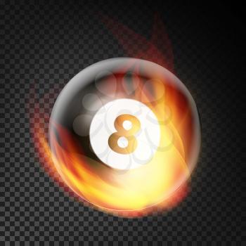 Billiard Ball Vector Realistic. Billiard Ball 8 In Burning Style. Transparent Background
