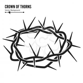 Crown Of Thorns. Silhouette Of A Crown Of Thorns. Jesus Christ. Isolated On White Background. Vector