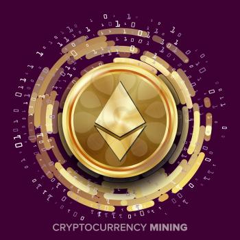 Mining Ethereum Cryptocurrency Vector. Golden Coin, Digital Stream. Futuristic Money. Fintech Blockchain. Processing Binary Data Arrays Operation. Cryptography