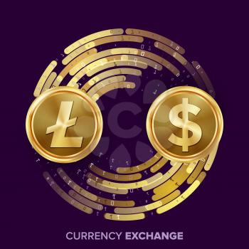 Digital Currency Money Exchange Vector. Litecoin, Dollar. Fintech Blockchain. Gold Coins With Digital Stream. Cryptography. Conversion Commercial Operation. Business Investment
