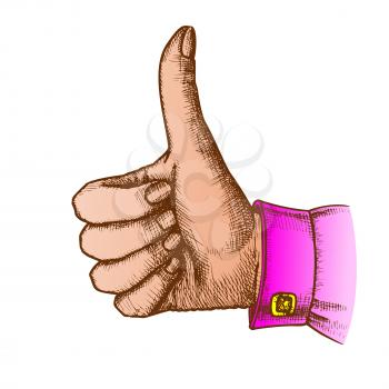 Female Hand Make Gesture Thumb Finger Up Vector. Woman Showing Gesture Sign Like Good Emotion And Expression. Girl Wrist Gesturing Signal Color Hand Drawn Closeup Vintage Illustration