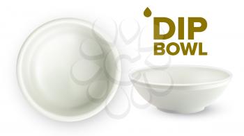 Empty White Ceramic Dip Bowl For Sauces Vector. Blank Round Classic Dishware Container Ramekin For Sauces Made From Porcelain. Crockery For Condiments Top And Side View Realistic 3d Illustration