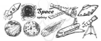 Collection Of Space Exploring Elements Set Vector. Space Rocket And Shuttle, Satellite And Ufo, Asteroid And Exposure Suit, Planet And Telescope. Hand Drawn In Vintage Style Monochrome Illustrations