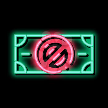 Fake Banknotes without Logo neon light sign vector. Glowing bright icon Fake Banknotes without Logo sign. transparent symbol illustration