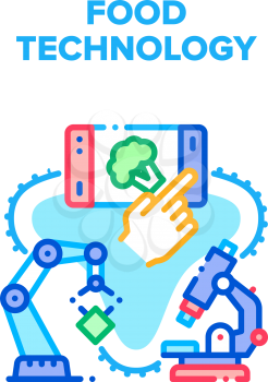 Food Technology Vector Icon Concept. Food Technology Production And Researching Quality With Laboratory Microscope. Factory Robotic Arm On Conveyor, Choosing Nutrition On Smartphone Color Illustration