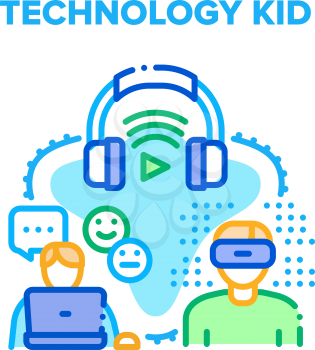 Technology Kid Vector Icon Concept. Technology Kid Laptop For Chatting With Friend And Social Media Software, Headphones For Listening Music And Vr Glasses For Playing Video Game Color Illustration