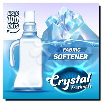 Crystal Freshness Fabric Softener Poster Vector. Blank Bleach Plastic Bottle Softener With Handle And Cap And Iceberg. Package For Laundry Detergent Concept Template Realistic 3d Illustration