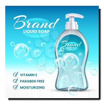Liquid Soap Creative Promotional Poster Vector. Liquid Soap Blank Bottle With Pump Standing On Tile And Soapy Bubbles On On Advertising Banner. Hygienic Product Style Concept Template Illustration