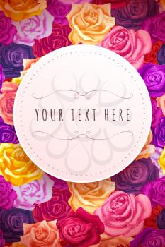 A lot of beautiful bright colorful rosebuds with round place for text, lovely flyer template