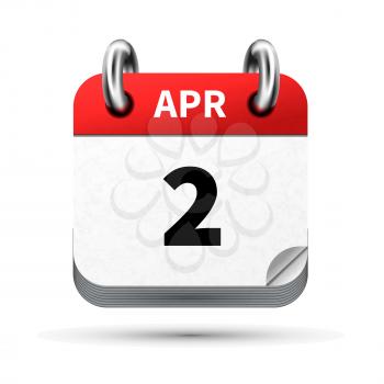 Bright realistic icon of calendar with 2 april date on white