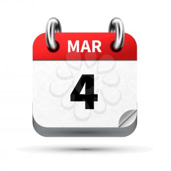 Bright realistic icon of calendar with 4 march date on white