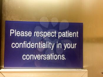 HIPPA patient confidentiality sign to respect hospital patients