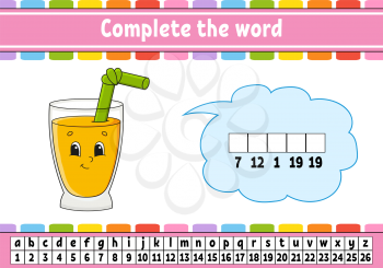 Complete the words. Cipher code. Learning vocabulary and numbers. Education developing worksheet. Activity page for study English. Game for children. Isolated vector illustration. Cartoon character.