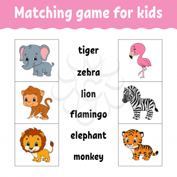 Matching game for kids. Find the correct answer. Draw a line. Learning words. Activity worksheet. Cartoon character. Cute animal.