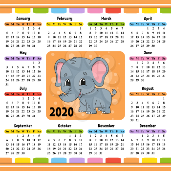 Calendar for 2020 with a cute character. Fun and bright design. Isolated vector illustration. Cartoon style.